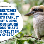 A kookaburra with a bubble next to it that reads: #VicorvaStorytime. Three times during the guide's talk, it let out a long vicious laugh so loud that I could feel it in my chest.