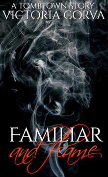 Familiar & Flame by Victoria Corva. Cover: smoke rises over a dark background.