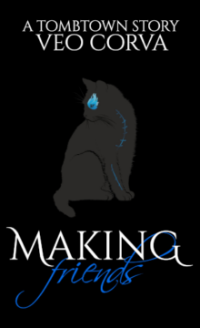 Making Friends. Cover: A cat with glowing eyes and stitches.